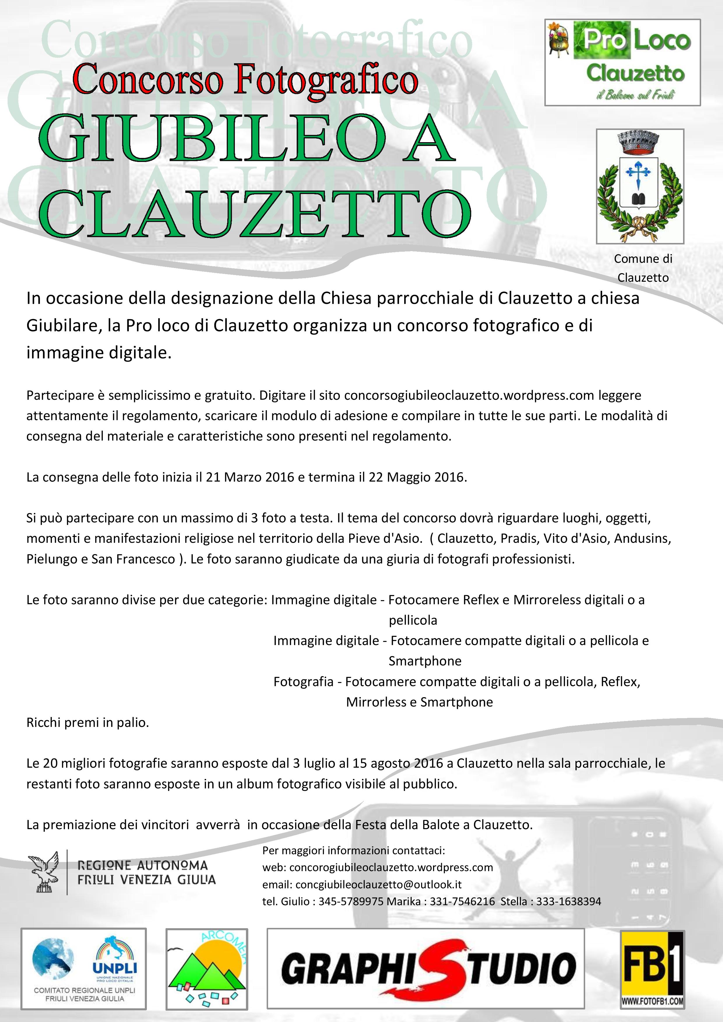 Concorso Fotografico “ Giubileo a Clauzetto “ Concorso Fotografico “ Giubileo a Clauzetto “