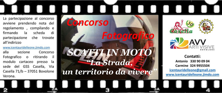 Scatti in moto “ La strada un territorio da vivere“ Scatti in moto “ La strada un territorio da vivere“