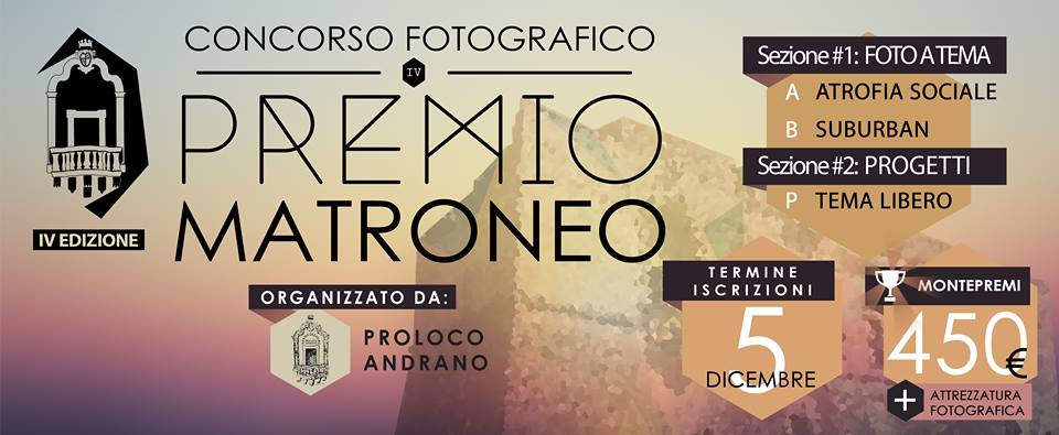 IV Edizione concorso fotografico “PREMIO MATRONEO“