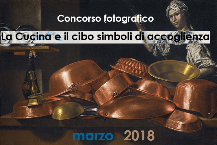 Concorso fotografico  “La Cucina e il cibo simboli di accoglienza”