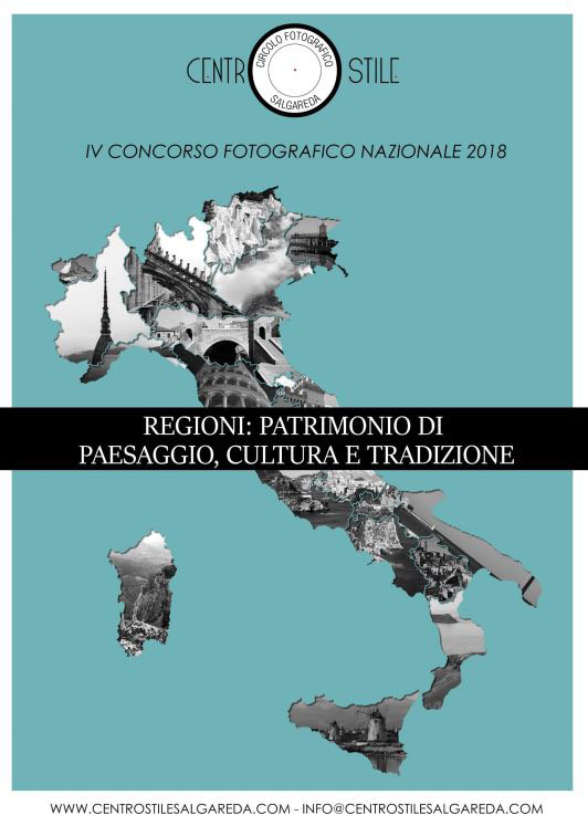 IV CONCO RSO FOTOGRAFICO NAZIONALE “REGIONI: PATRIMONIO DI PAESAGGIO, CULTURA E TRADIZIONE”