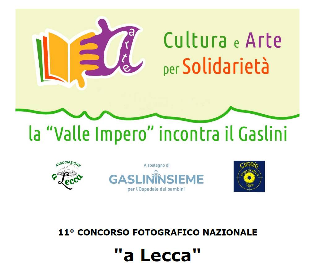 Concorso fotografico nazionale "a Lecca" - La Valle Impero incontra il Gaslini