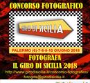 “FOTOGRAFA IL GIRO DI SICILIA 2018“ - Concorsi