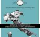 IV CONCO RSO FOTOGRAFICO NAZIONALE “REGIONI: PATRIMONIO DI PAESAGGIO, CULTURA E TRADIZIONE” - Concorsi