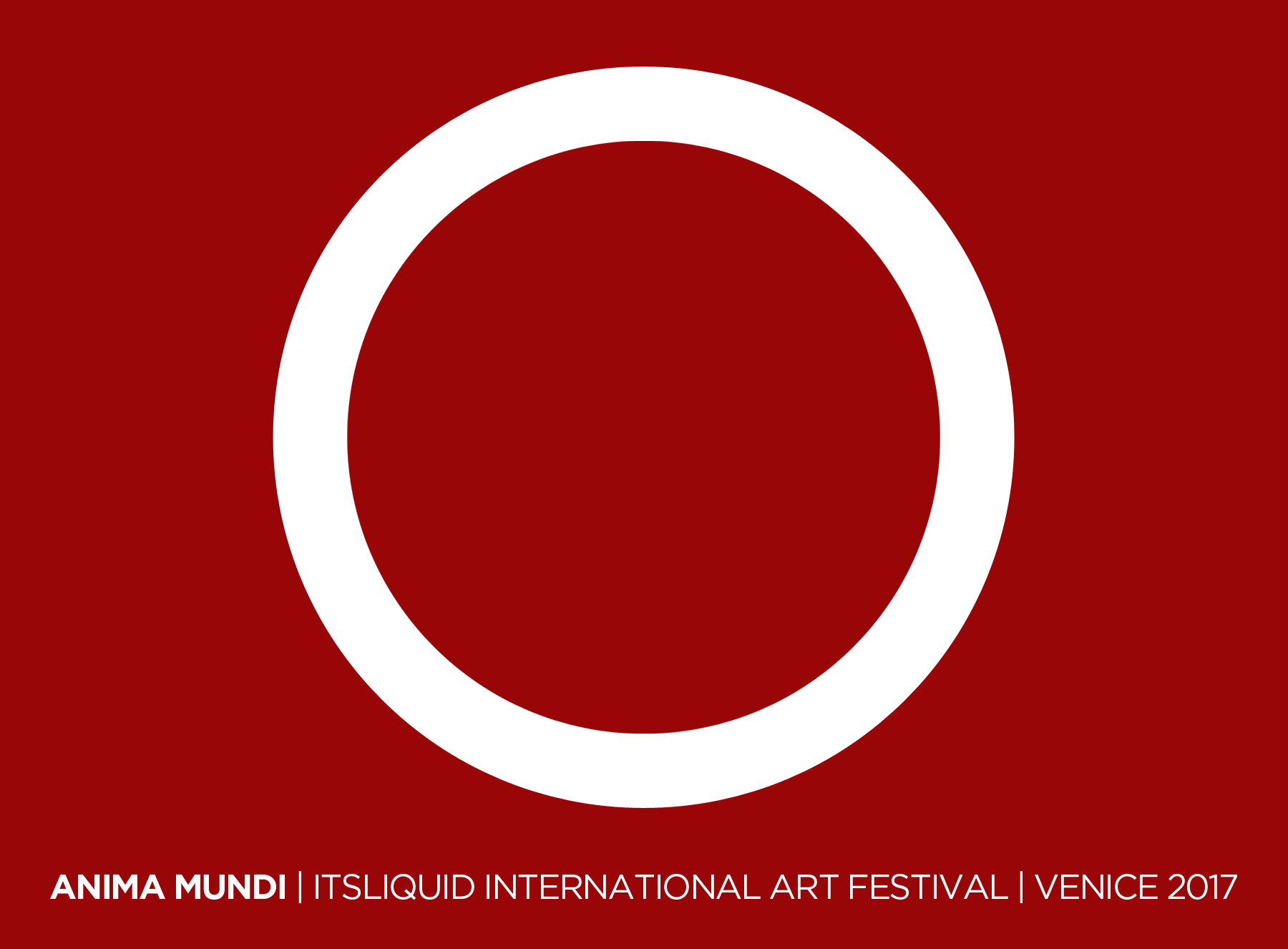 ANIMA MUNDI | VENICE MAY-NOV 2017 - Concorsi Call For Artists