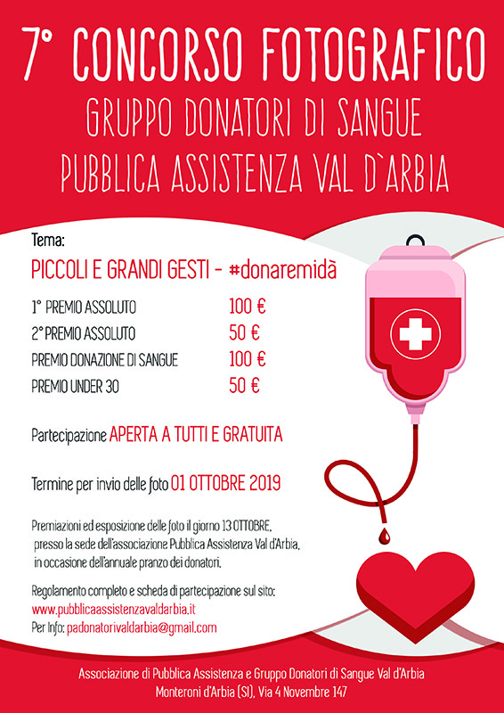 “PICCOLI E GRANDI GESTI - #donaremidà” - 7° Concorso Fotografico del Gruppo Donatori di Sangue della Pubblica Assistenza Val d’Arbia “PICCOLI E GRANDI GESTI - #donaremidà” - 7° Concorso Fotografico del Gruppo Donatori di Sangue della Pubblica Assistenza Val d’Arbia