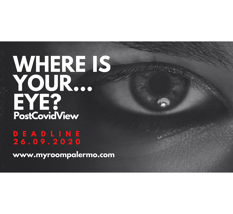 WHERE IS YOUR. . . EYE? PostCovidView WHERE IS YOUR. . . EYE? PostCovidView