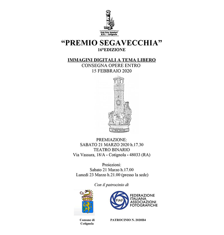 16° CONCORSO FOTOGRAFICO NAZIONALE “PREMIO SEGAVECCHIA” 16° CONCORSO FOTOGRAFICO NAZIONALE “PREMIO SEGAVECCHIA”