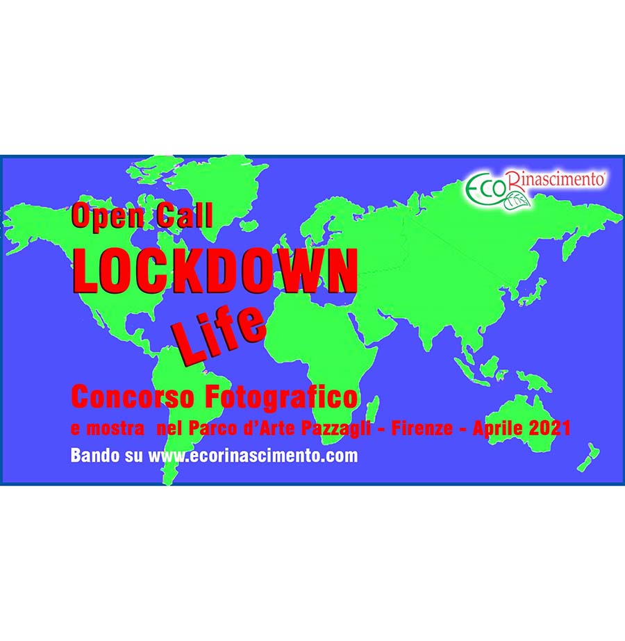 Open call: Concorso Fotografico “Lockdown Life“ Open call: Concorso Fotografico “Lockdown Life“