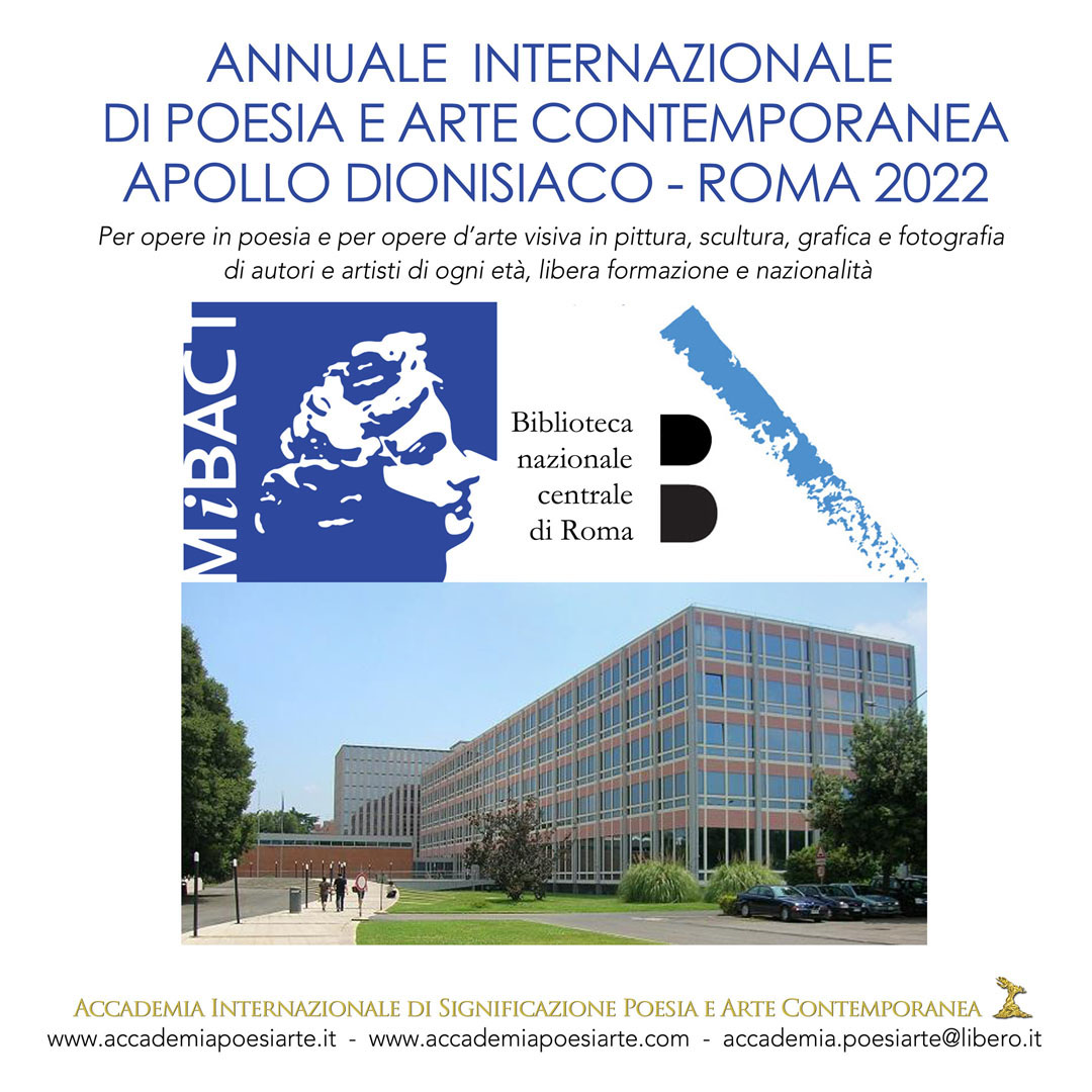 Premio Internazionale di Poesia e Arte Contemporanea Apollo dionisiaco, IX Edizione Roma 2022 Premio Internazionale di Poesia e Arte Contemporanea Apollo dionisiaco, IX Edizione Roma 2022