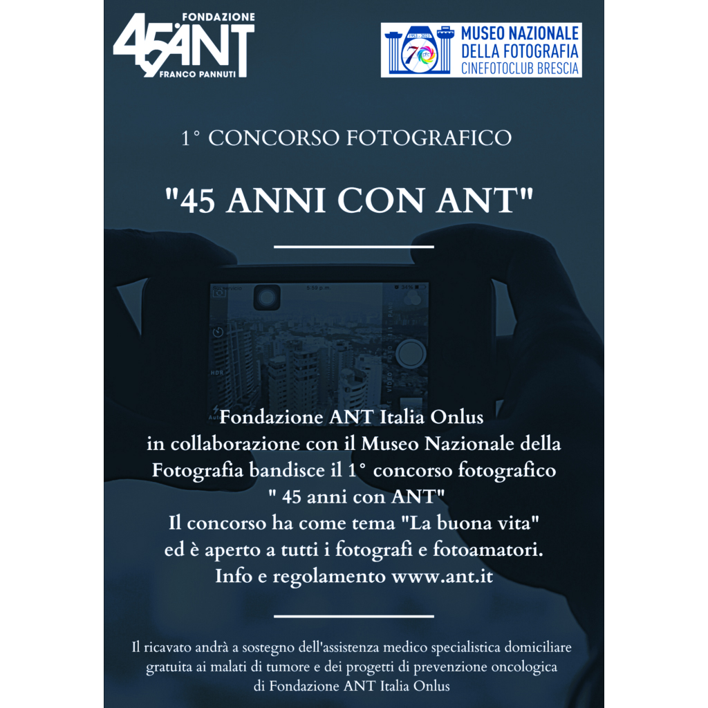 1° concorso fotografico “45 Anni con ANT“ 1° concorso fotografico “45 Anni con ANT“