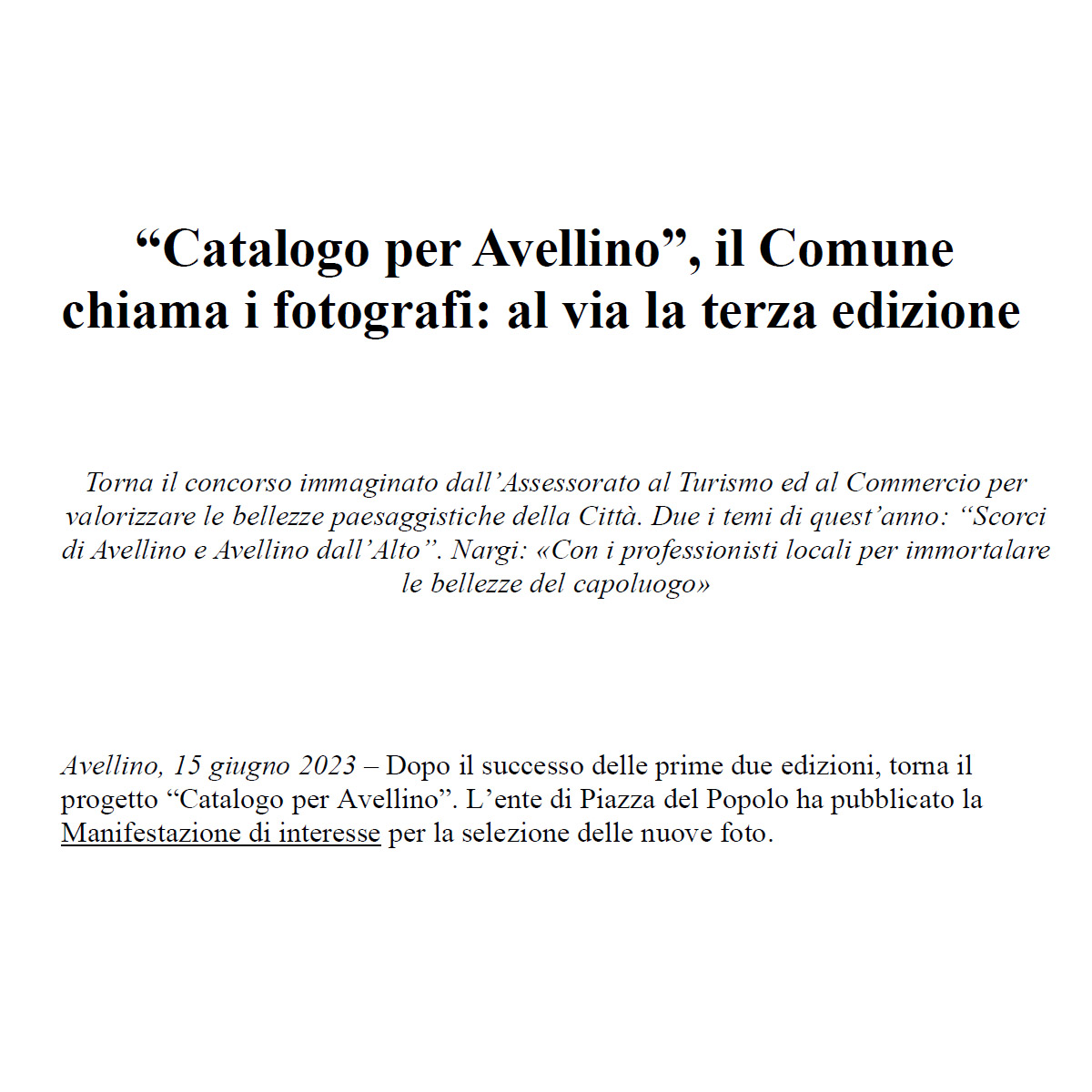 Concorso fotografico gratuito “Catalogo per Avellino” Concorso fotografico gratuito “Catalogo per Avellino”