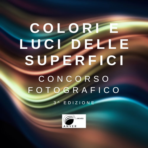 Terza edizione del concorso fotografico gratuito Colori e luci delle superfici Terza edizione del concorso fotografico gratuito Colori e luci delle superfici