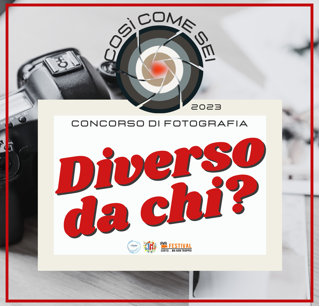 Concorso fotografico  «Così come sei»