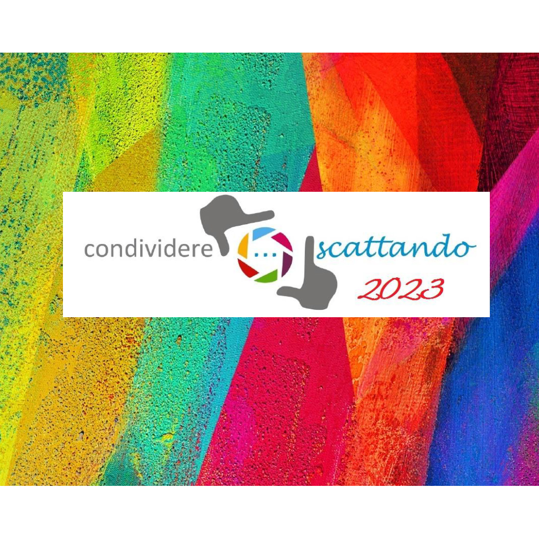 VII edizione del Concorso Fotografico “Condividere…Scattando” 2023 VII edizione del Concorso Fotografico “Condividere…Scattando” 2023