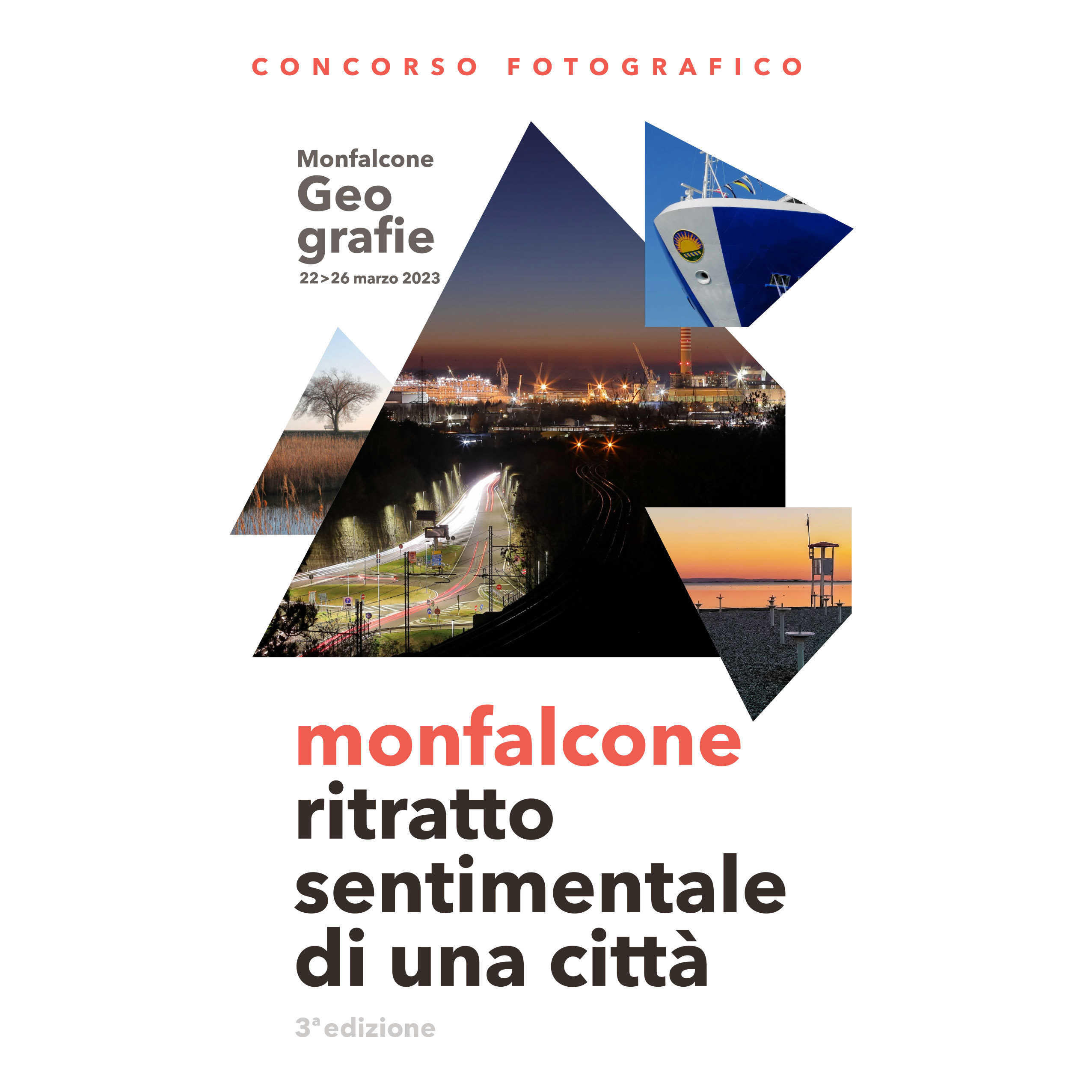 Concorso fotografico MONFALCONE: RITRATTO SENTIMENTALE DI UNA CITTÀ