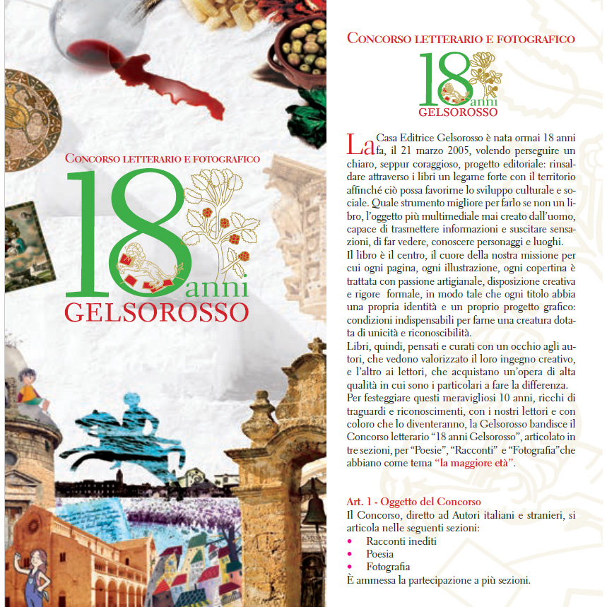Concorso letterario e fotografico “18 anni Gelsorosso” Concorso letterario e fotografico “18 anni Gelsorosso”