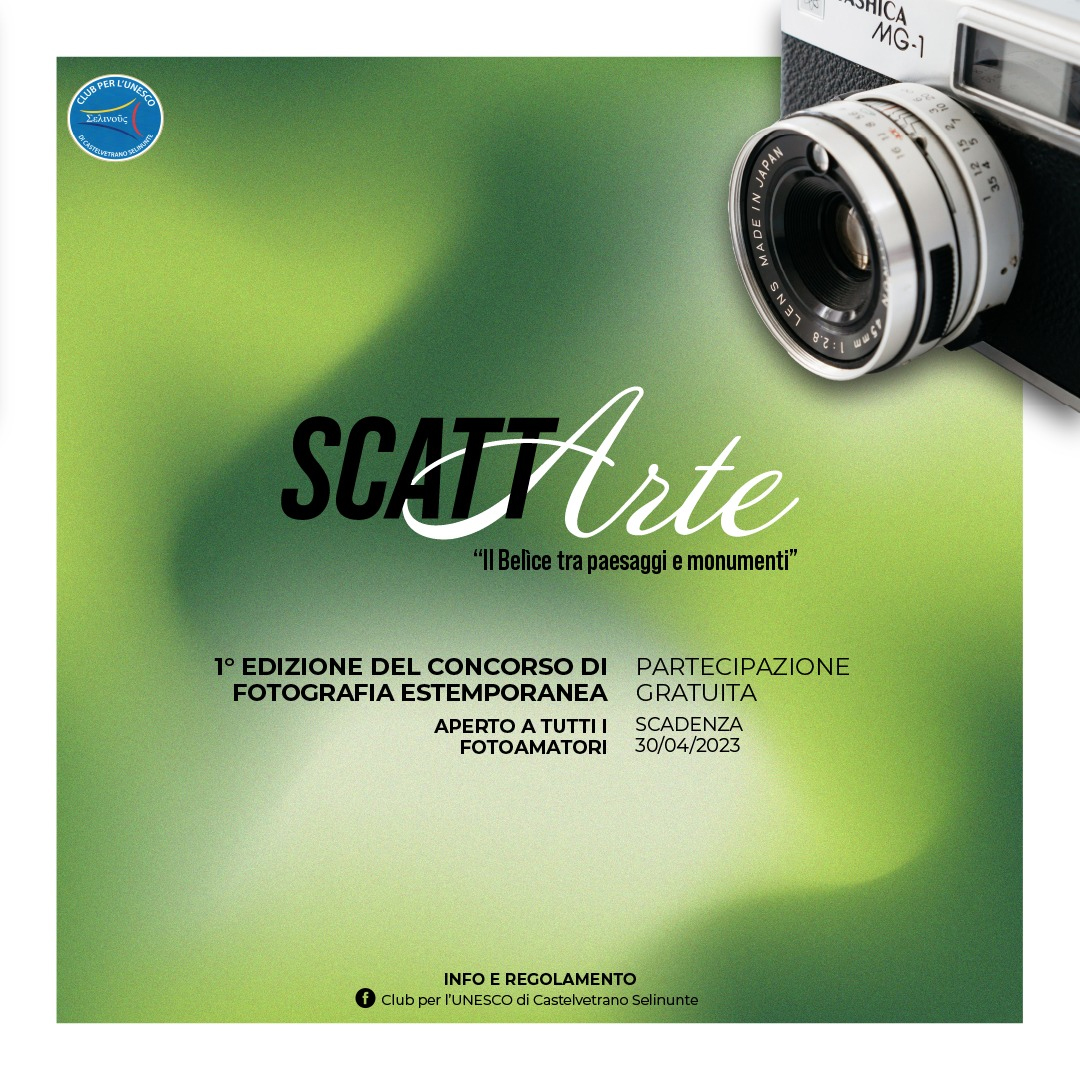 Concorso fotografico “ScattArte: il Belice tra paesaggi e monumenti“ Concorso fotografico “ScattArte: il Belice tra paesaggi e monumenti“