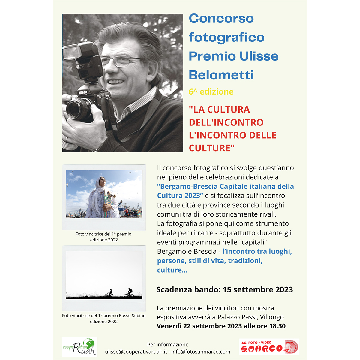 Concorso Fotografico "Premio Ulisse Belometti" Concorso Fotografico "Premio Ulisse Belometti"