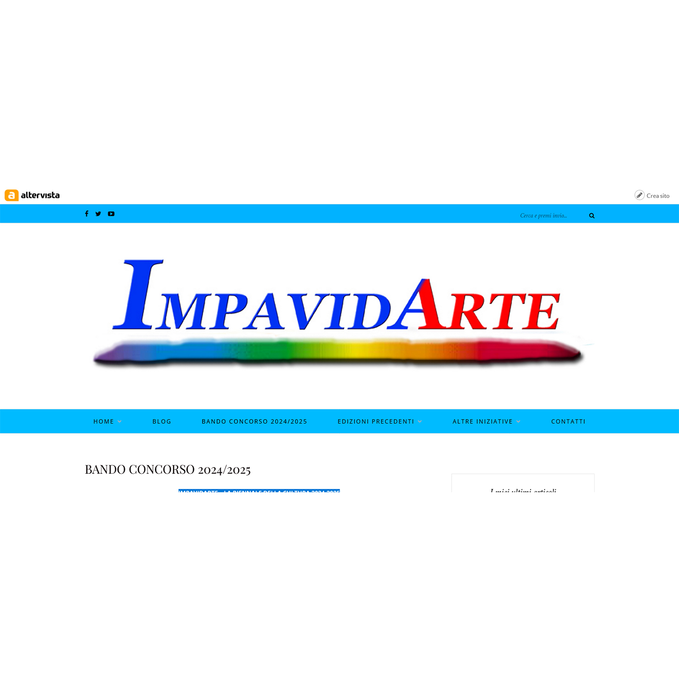 IMPAVIDARTE – LA BIENNALE DELLA CULTURA 2024-2025 IMPAVIDARTE – LA BIENNALE DELLA CULTURA 2024-2025