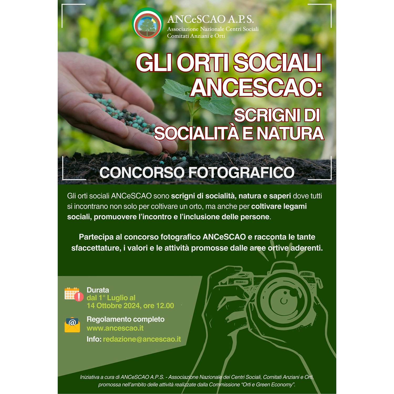 Concorso fotografico”Gli Orti Sociali ANCeSCAO: scrigni di socialità e natura” Concorso fotografico”Gli Orti Sociali ANCeSCAO: scrigni di socialità e natura”