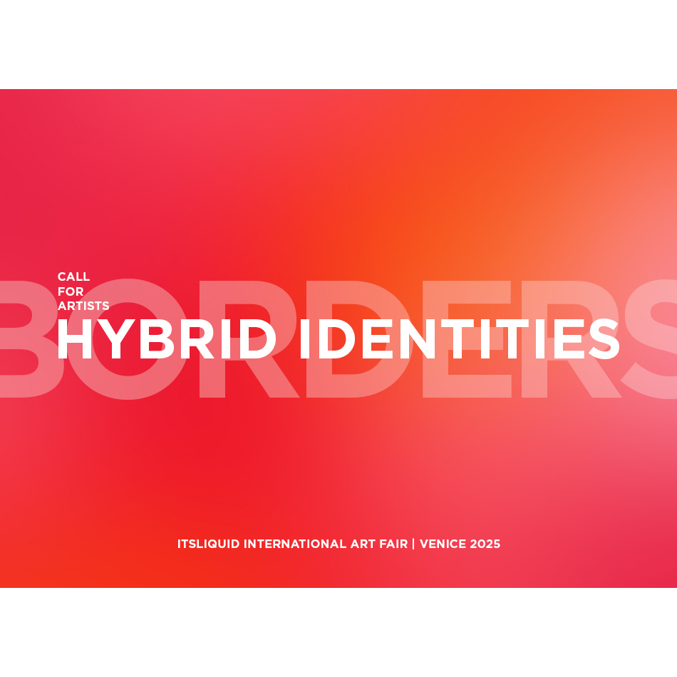 Call for artists: Borders art fair 2025 – Hybrid identities Call for artists: Borders art fair 2025 – Hybrid identities