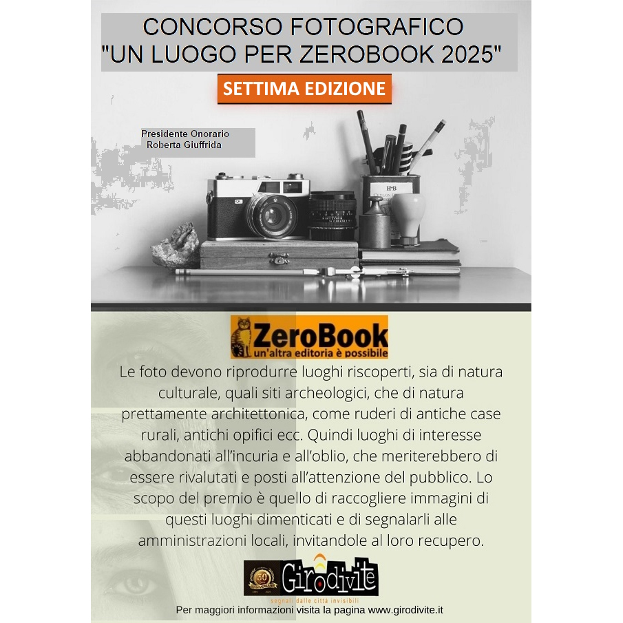 7° Concorso Fotografico "Un luogo per ZeroBook 2025" 7° Concorso Fotografico "Un luogo per ZeroBook 2025"