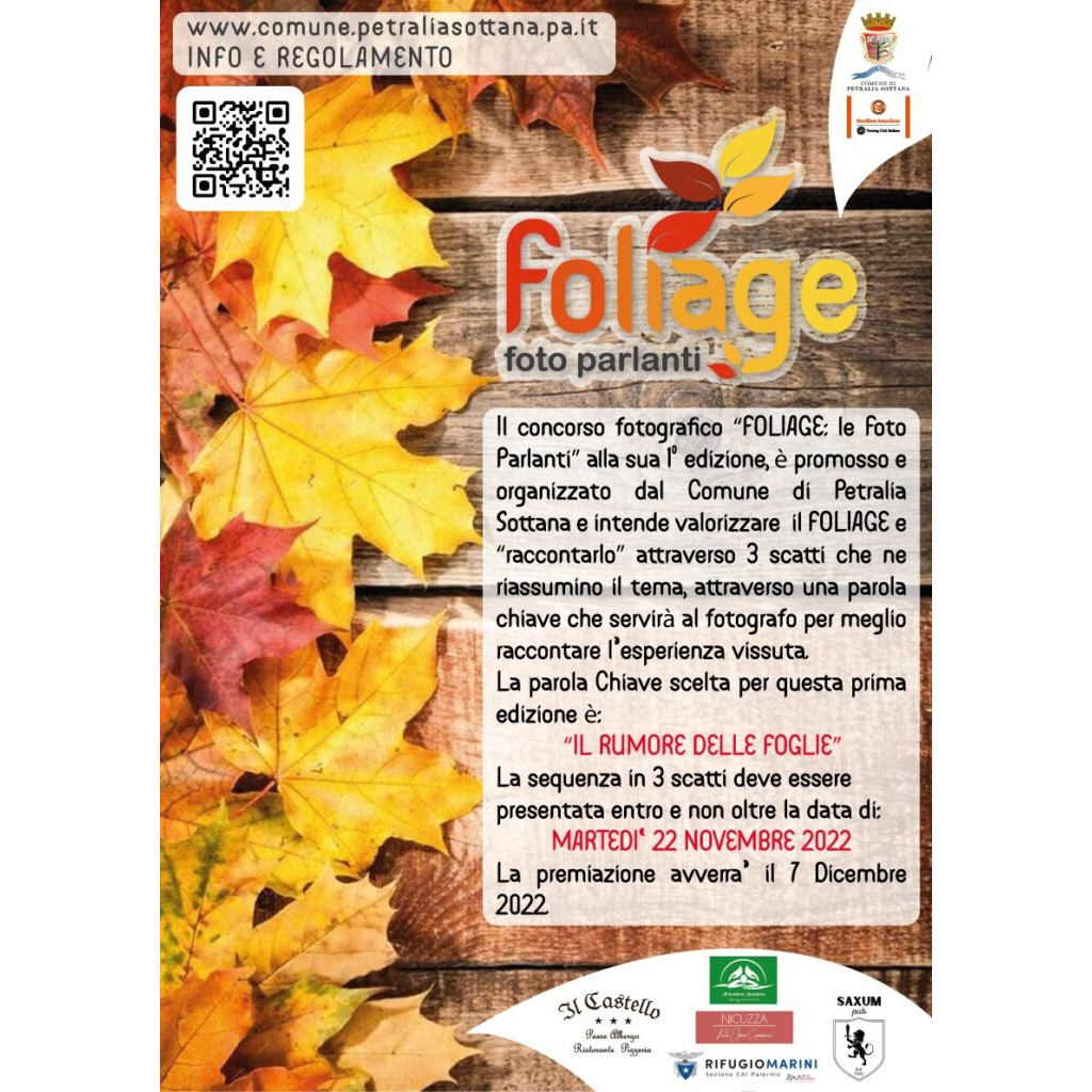 ”Foliage: le Foto Parlanti” 1^ Edizione 2022 ”Foliage: le Foto Parlanti” 1^ Edizione 2022