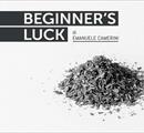 Beginner‘s luck - Mostre