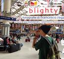 BLIGHTY – mostra fotografica di Francesco Rega - Mostre