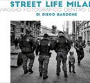 Street Life MIlano - Viaggio fotografico dentro la città - Mostre