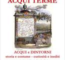 Acqui e Dintorni - storia e costume - curiosità e inediti - Mostre