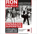 Ron Galella, Paparazzo Superstar - Mostre