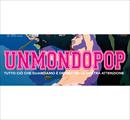 UNMONDOPOP: miti, icone e simboli nell$$arte contemporanea - Non solo fotografia