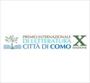Premio Internazionale di Letteratura Città di Como - X Edizione