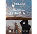 8° Concorso Nazionale Memorial Massimo Sala "LIBERA-MENTE" - Concorsi