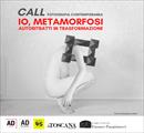 Open call - IO, Metamorfosi: Autoritratti in Trasformazione - Concorsi