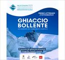 Premio “Ghiaccio bollente – un ossimoro del cambiamento climatico” - Concorsi