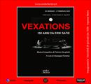 VEXATIONS - 100 anni da Erik Satie - Mostre