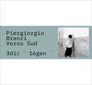 Piergiorgio Branzi. Verso Sud - Mostre