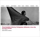 Tina Modotti: fotografia, impegno e rivoluzione - Mostre