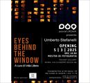 "Eyes behind the window" di Umberto Stefanelli - Mostre