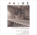 CASTELLI, FANTASMI, LEGGENDE - Mostre