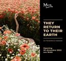 “They Return To Their Earth” by Federico Masini - Mostre