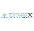 Premio Internazionale di Letteratura Città di Como - X Edizione