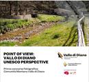 Concorso fotografico: POINT OF VIEW: VALLO DI DIANO UNESCO PERSPECTIVE